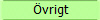 �vrigt